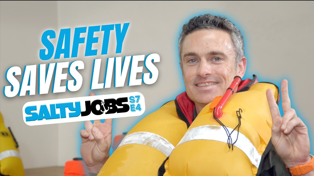 Safety Gear That SAVES LIVES | Salty Jobs S7 Ep 4