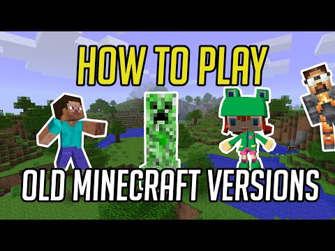 How to Play Old Minecraft
