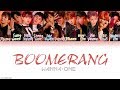 Wanna One (워너원) - BOOMERANG (부메랑) [HAN|ROM|ENG Color Coded Lyrics]