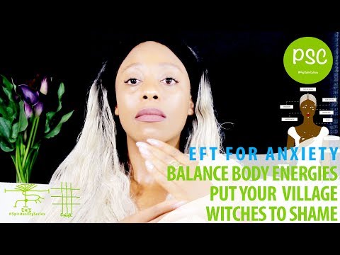 What is #EFT | How to Tap and Reduce Anxiety | African Spirituality