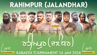 Rahimpur (Jalandhar) Kabaddi Tournament 16 Feb 2024
