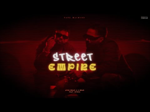 Street Empire (Official Video) - Aven Brar and G Brar feat. Dymez