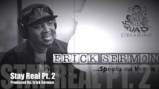 Erick Sermon - Stay Real Pt. 2 (Album Breakdown)