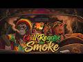 Slow Burn Chill Reggae Smoke Session Deep Roots Chill Vibes Mix