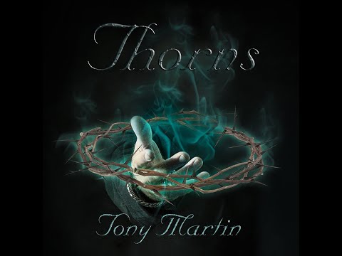TONY MARTIN - Thorns 2022 full album