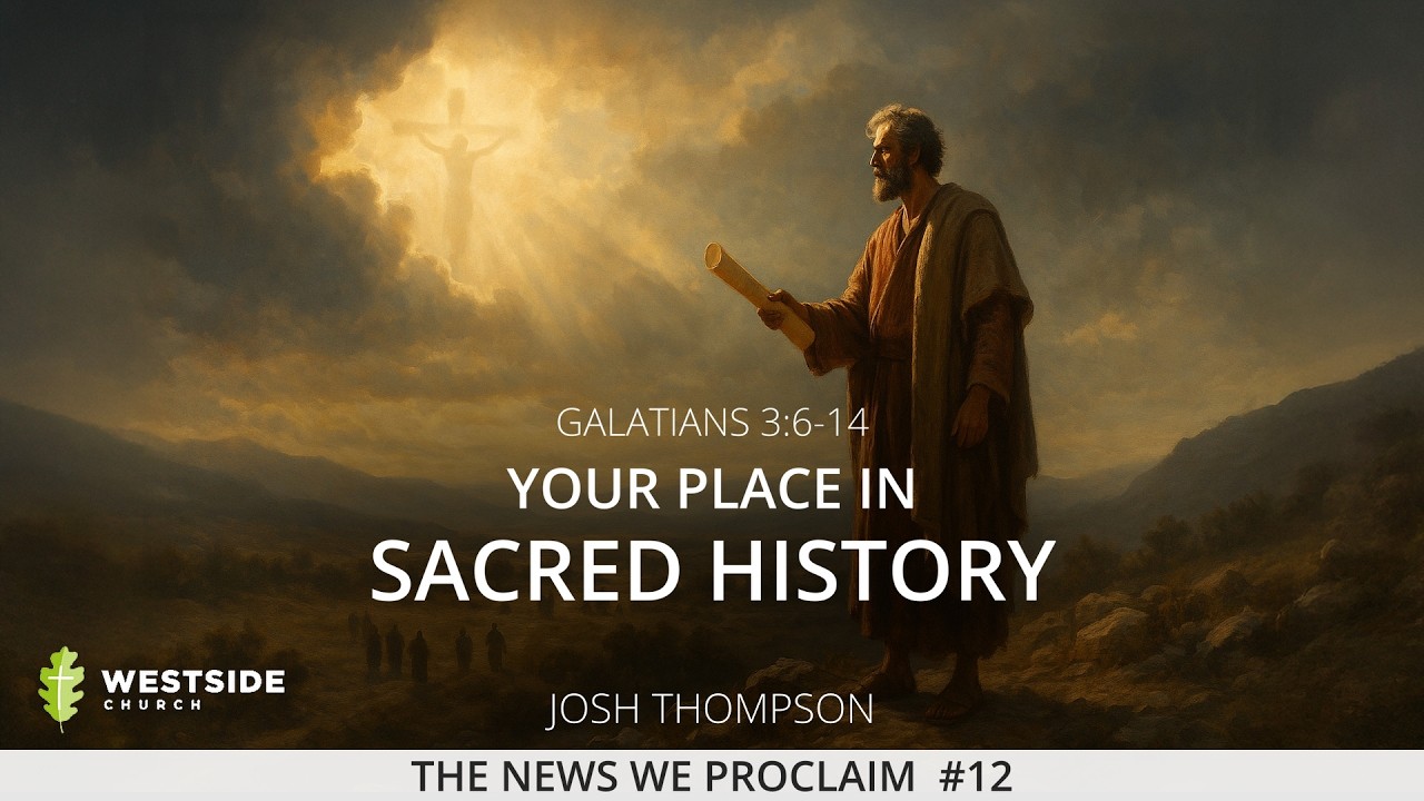 Your Place in Sacred History