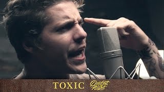 Britney Spears - &quot;Toxic&quot; (cover by Our Last Night)