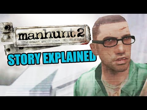 Manhunt 2 | Story Explained
