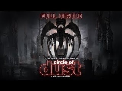 Full Circle: The Birth, Death & Rebirth of Circle of Dust - Argyle Park: Misguided