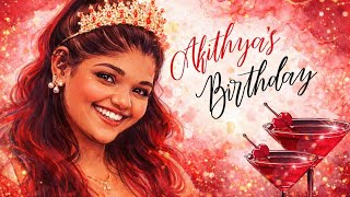 Akithya's 21st Birthday