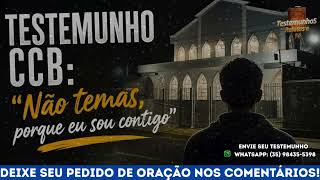 testemunho CCB  sexta feira 