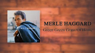 Merle Haggard - Green Green Grass Of Home
