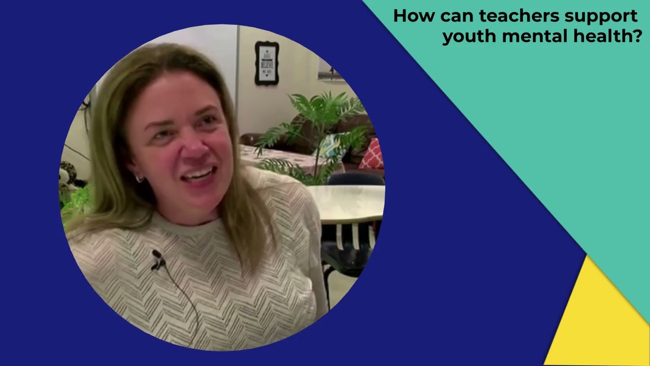 Voices from the Classroom – Mental Health