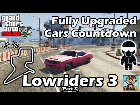 Fastest Lowriders 3 (Part 3) DLC Vehicles - Best Fully Upgraded Cars In GTA Online