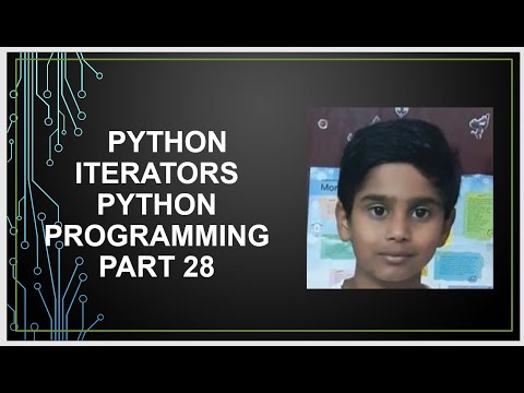 Python Iterators | Iterator vs Iterable  | Python Programming | Python tutorial Part 28