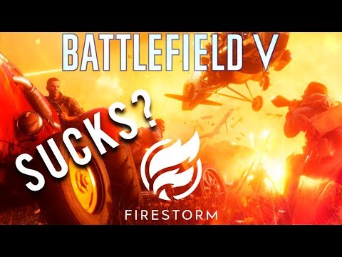 Firestorm Sucks? BFV Battle Royale