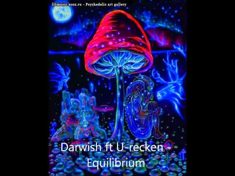 Darwish ft. U-recken - Equilibrium
