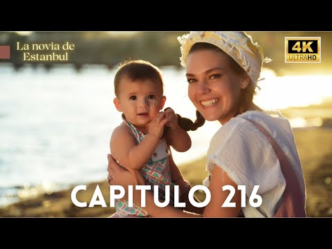 La Novia De Estambul  Capitulo 216 (Doblada En Español)