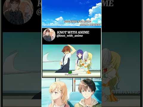 She made bro dirty 😆😅 | No-Rin | #anime #animeedit #shorts