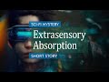 Extrasensory Absorption ClinicalNovellas Sci Fi Story