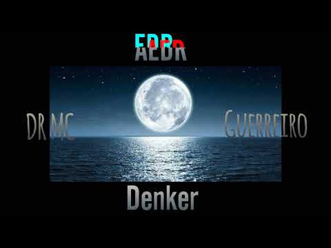 DR | Guerreiro | Denker - Lunáticos (Prod. AEDR GANG)