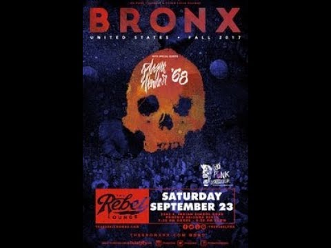 The Bronx - Live at The Rebel Lounge, Phoenix, AZ 09/23/2017 (Full Show)