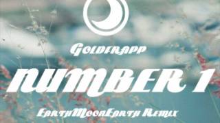 Goldfrapp - Number 1 (EarthMoonEarth Remix)