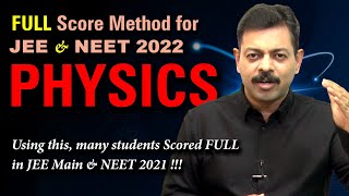 Score FULL in Physics for JEE & NEET 2022