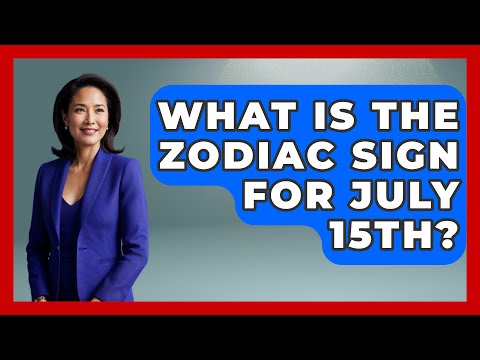 What Is The Zodiac Sign For July 15th? - Astrology Awakening