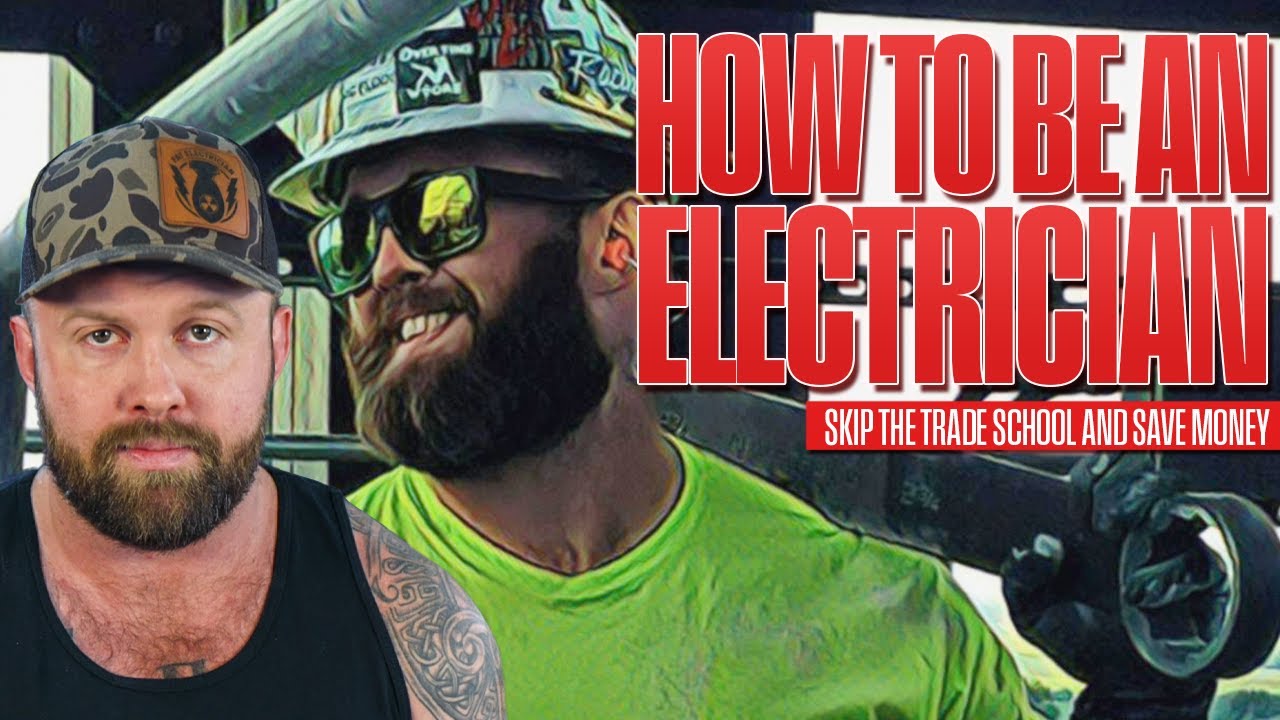How To Become An Electrician - Trade School Is A Scam