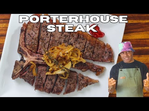 Perfect Porterhouse Steak With Sweet Caramelized Onions Made EASY!