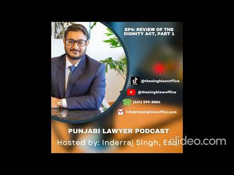 EP4: Dignity Act: A Review (Part 1)