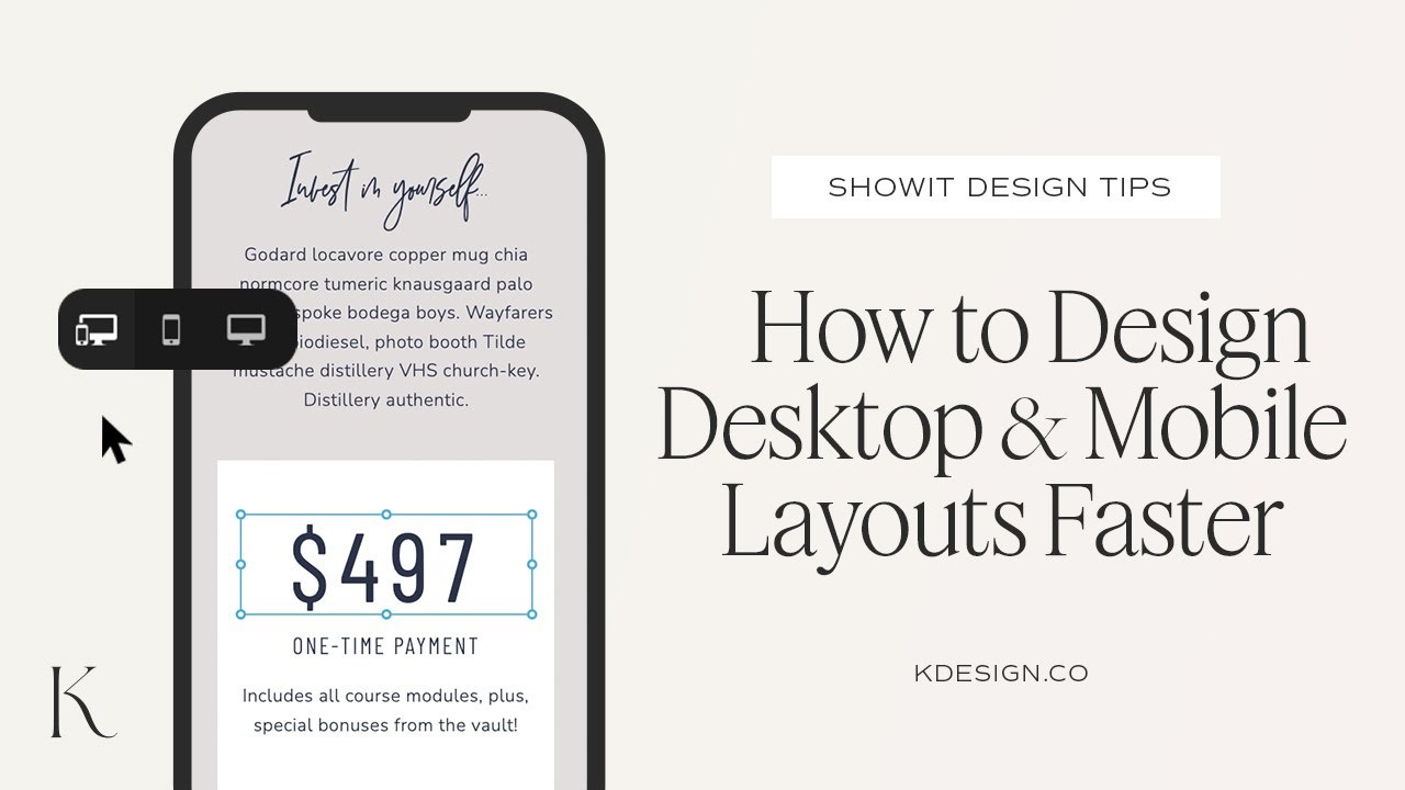 Design Tips for Showit: How to Design Desktop + Mobile Layouts Faster
