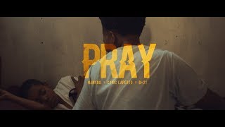 NankOo, Cynic Laperto &amp; B+22 - Pray (Official Music Video)