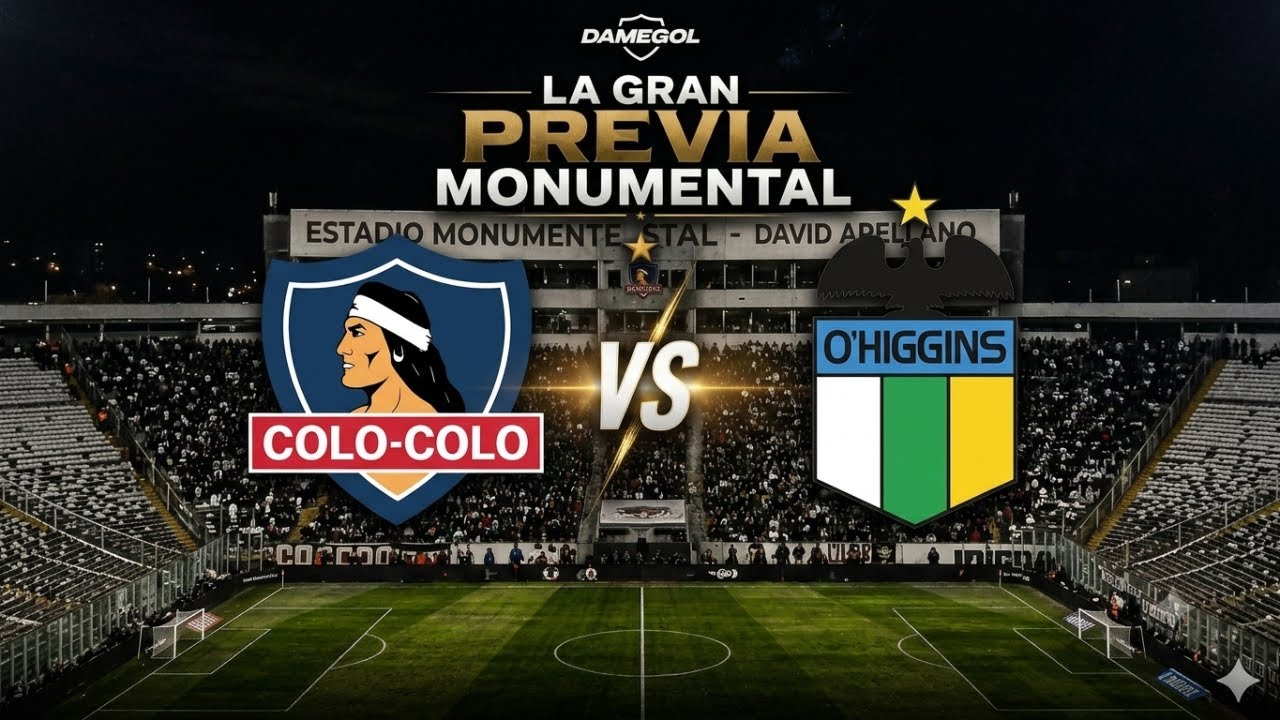 🔴[[VIVO]]🔴 La Gran Previa Monumental |  Colo Colo vs Ohiggíns