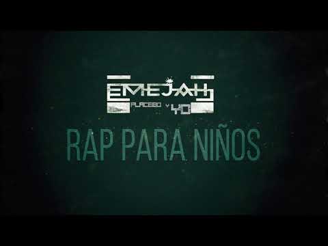 Emejah - Rap para niños