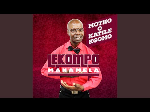 Motho O Katile Kgomo