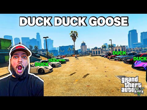 DUCK DUCK GOOSE ON GTA 5..!!!