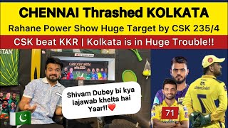 Rahane & Dubey Power Show || Chennai thrashed Kolkata | CSK beat KKR Pak Reaction on IPL 2023