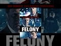 Felony