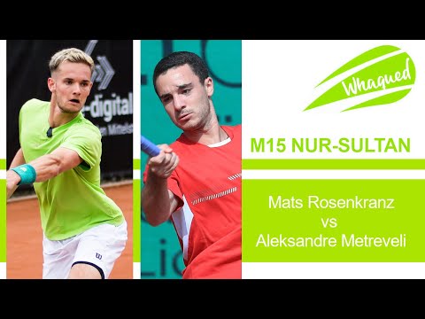 Mats Rosenkranz vs Aleksandre Metreveli - ITF Nur, Kasachstan 2021