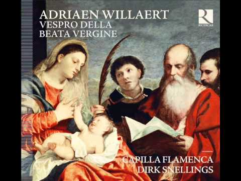 ADRIAEN WILLAERT - Benedicta es - Per illud ave a 7