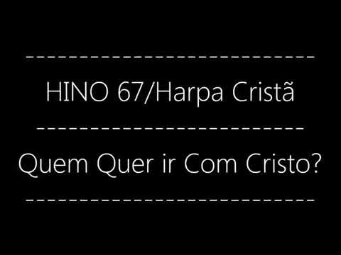 HINO 67 DA HARPA CRISTA