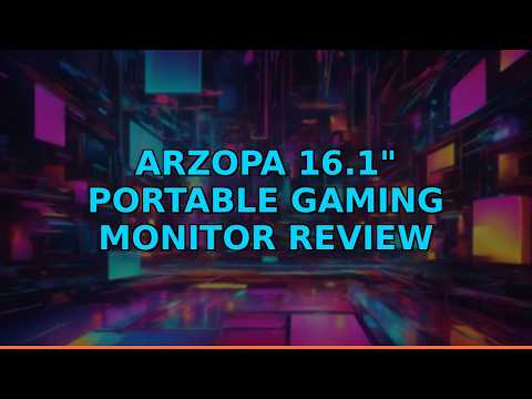 ARZOPA 16.1" Portable Gaming Monitor Review