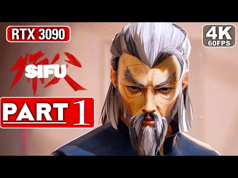 SIFU Gameplay Walkthrough Part 1 [4K 60FPS PC ULTRA] - No Commentary (FULL GAME)