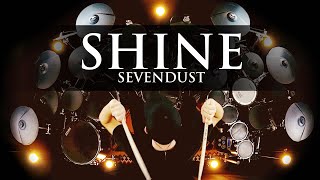 SHINE - SEVENDUST - DRUM COVER