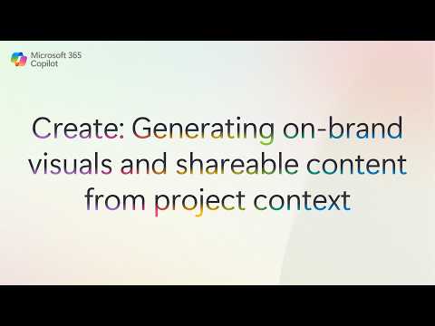 Microsoft 365 Copilot: Branded Visuals Microsoft 365 Copilot: Branded Visuals