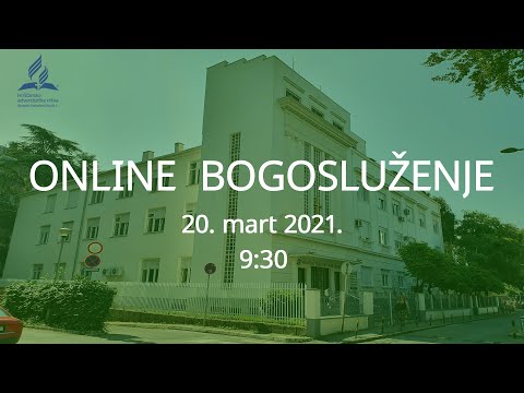 Bogosluženje - 20. mart 2021.