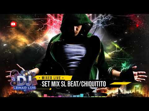 SL BEAT / CHIQUITITO