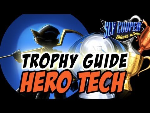 Sly Cooper Thieves in Time - Trophy Guide: Hero Tech